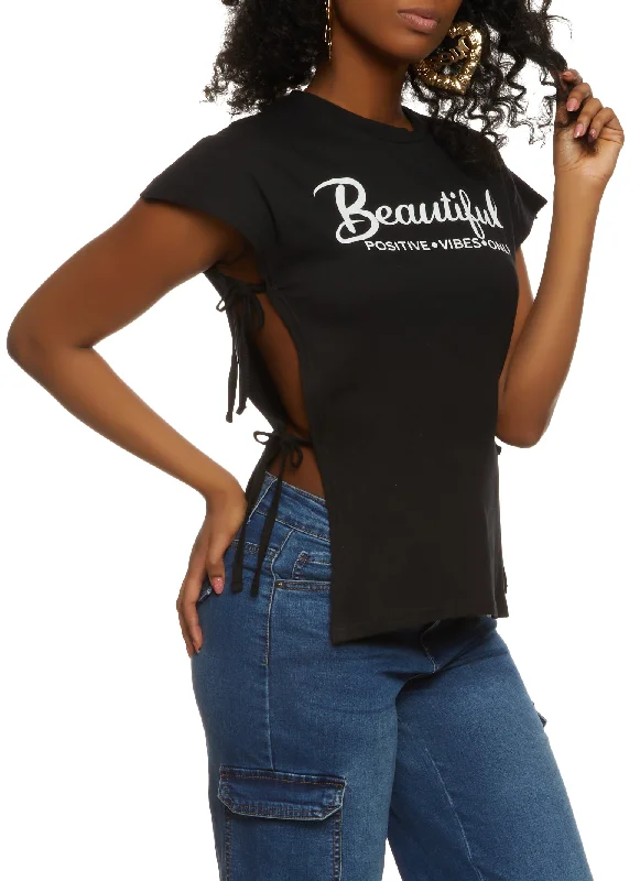 One Click Away from Big Savings!One Click Away from Big Savings!Beautiful Positive Vibes Only Side Tie Tee
